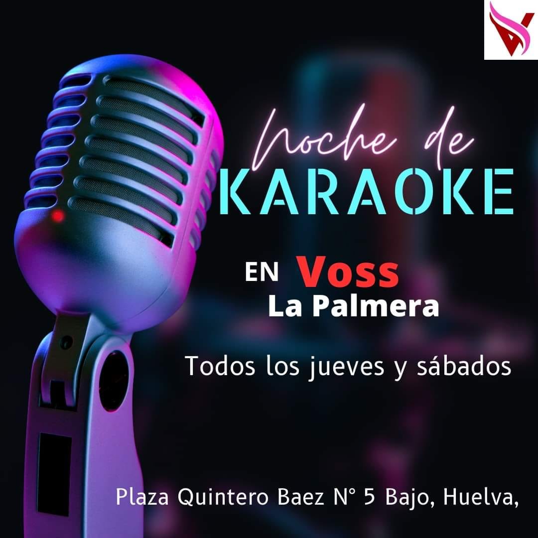 Karaoke en Huelva capital